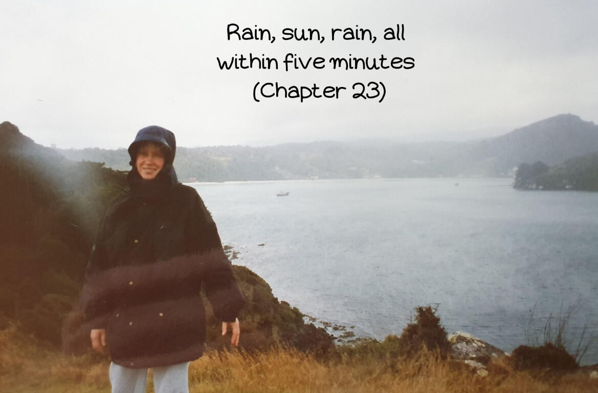 Rain, sun, rain, all within five minutes (Chapter 23)